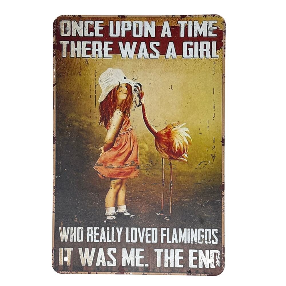 Flamingo Metal Tin Sign Once Upon a Time There Was a Girl Wall Decor 8x12